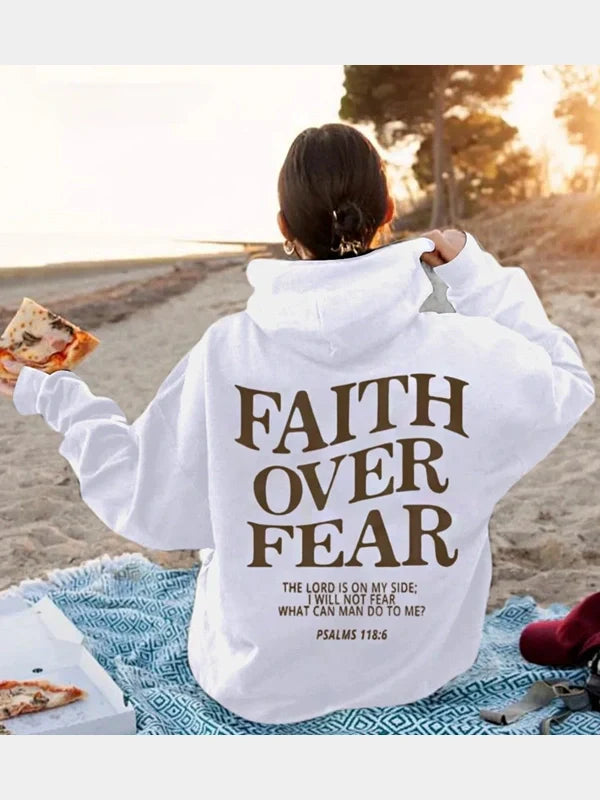 Faith Over Fear Hoodie White