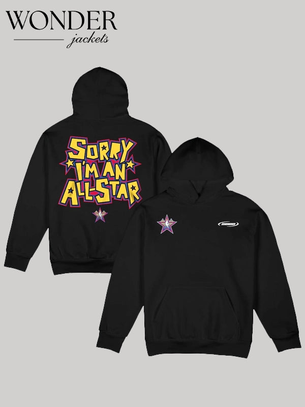 Seen Sorry Im An All-Star Hoodie Black