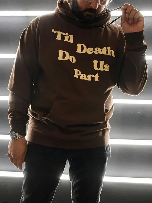 Till Death Do Us Part Hoodie Brown